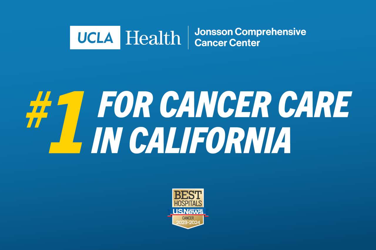 UCLA Health Jonsson Comprehensive Cancer Center ranked #1 in California