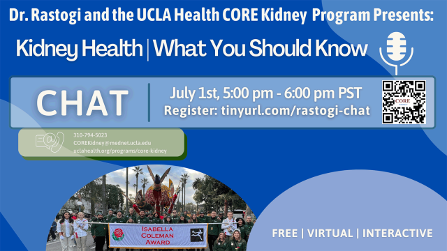 UCLA CORE Kidney Monthly Chat July 2024